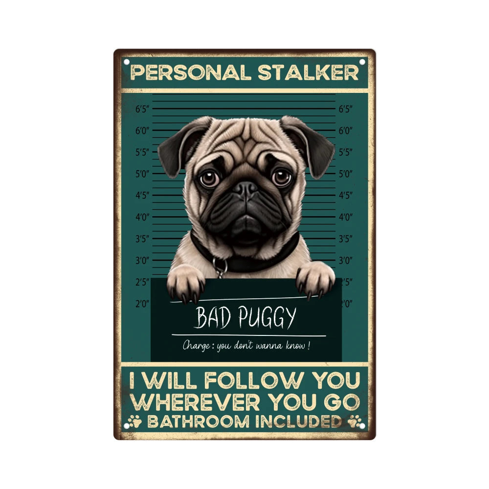 Pug Dog Vintage Metal Signs  7.8" x 11.8"