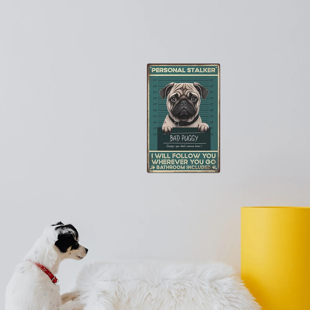 Pug Dog Vintage Metal Signs  7.8" x 11.8"